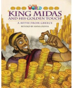 Our World BRE 6 King Midas and His Golden Touch Reader