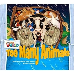Our World BRE 1 Too Many Animals Big Book