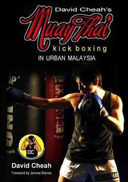 David Cheah?s Muay Thai Kick Boxing