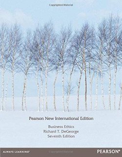 Business Ethics: Pearson New International Edition