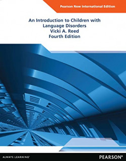 AN INTRODUCTION TO CHILDREN WITH LANGUAGE DISORDERS