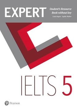 EXPERT IELTS 5 STUDENTS´ RESOURCE BOOK WITHOUT KEY