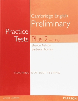 PET PRACTICE TESTS PLUS 2 STUDENTS' BOOK WITH KEY