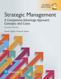 Strategic Management: A Competitive Advantage Approach, Concepts and Cases, Global Edition, 17th edition