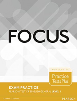 FOCUS EXAM PRACTICE: TEST OF ENGLISH GENERAL LEVEL 1 A2