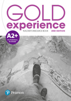 GOLD EXPERIENCE A2+ TEACHER´S RESOURCE BOOK