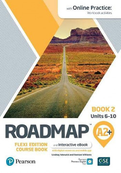 ROADMAP A2+ FLEXI EDITION COURSE BOOK 2 WITH EBOOK AND ONLINE PRACTICE A