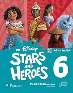 My Disney Stars and Heroes British Edition Level 6 Pupil's Book
