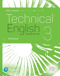 TECHNICAL ENGLISH 2ND EDITION LEVEL 3 WORKBOOK