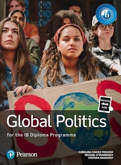 PEARSON GLOBAL POLITICS FOR THE IB DIPLOMA PROGRAMME