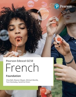 EDEXCEL GCSE FRENCH FOUNDATION STUDENT BOOK