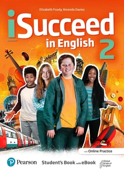 iSucceed in English 2 Student's Book with Online Practice