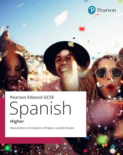 EDEXCEL GCSE SPANISH HIGHER
