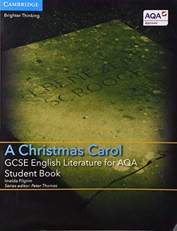 GCSE ENGLISH LITERATURE FOR AQA A CHRISTMAS CAROL