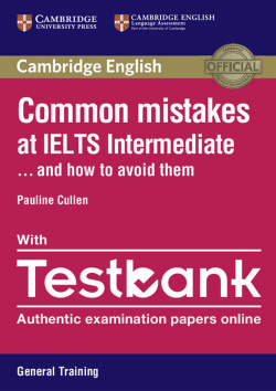 COMMON MISTAKES IELTS INTERMEDIATE GENERAL TESTBANK