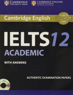 CAMBRIDGE IELTS 12 ACADEMIC WITH ANSWERS
