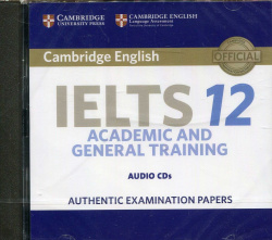 CAMBRIDGE IELTS 12 ACADEMIC AUDIO CDS