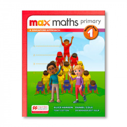 MAX MATHS 1ºPRIMARIA. STUDENT. SINGAPORE APPROACH