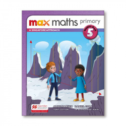 MAX MATHS 5ºPRIMARIA. STUDENT. SINGAPORE APPROACH
