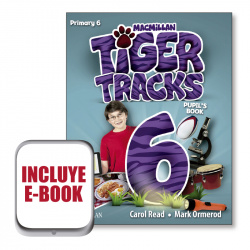 Tiger tracks 6ºprimaria. Pupil's book pack