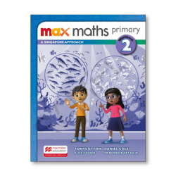 MAX MATHS 2ºPRIMARIA. WORKBOOK. SINGAPORE APPROACH