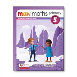 MAX MATHS 5ºPRIMARIA. WORKBOOK. SINGAPORE APPROACH