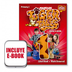 TIGER TALES 1ºPRIMARIA PUPIL'S +EBOOK
