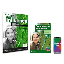 YOUR INFLUENCE TODAY A2 Essential Workbook, Competence Evaluation Tracker y Student's App