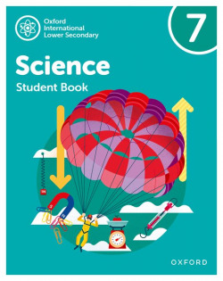 OXFORD INTERNATIONAL LOWER 7:SECONDARY SCIENCE STUDENT