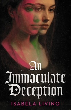 An Immaculate Deception