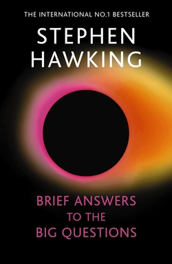 Brief Answers to the Big Questions