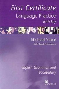 ANT/FIRST CERTIF.LANGUAGE PRACTICE.(+KEY)