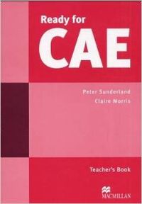 READY FOR CAE.(TEACHER´S BOOK)