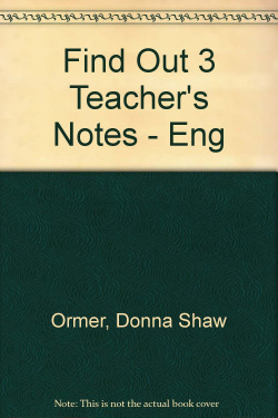 (TCHS.PACK).FIND OUT ! 3 (TEACHER´S PACK)