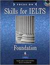 FOCUS ON SKILLS FOR IELTS FOUNDATION BOOK AND CD PACK