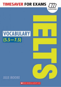 VOCABULARY IELTS FOR EXAMS. TIMESAVER