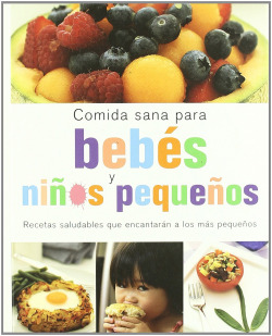 Comida sana bebes y niños pequeños