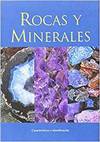 Rocas y minerales. caracteristicas e identificacio