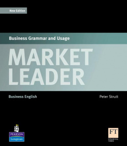 MARKET LEADER.BUSINESS GRAMMAR AND USAGE (BUSINESS ENGLISH)