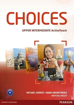 CHOICES UPPER INTERMEDIATE ACTIVE TEACH