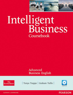 Intelligent Business Advanced Coursebook/CD Pack