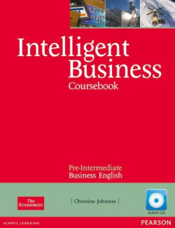 INTELLIGENT BUSINESS.COURSEBOOK (+CD).PRE-INTERMEDIATE