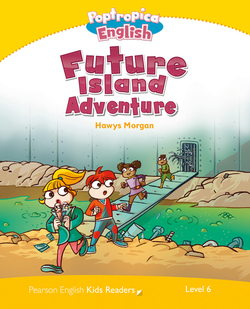 POPTROPICA ENGLISH FUTURE ISLAND ADVENTURE