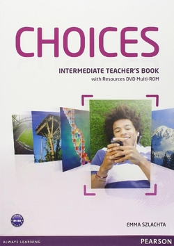 Choices Intermediate Teacher's Book