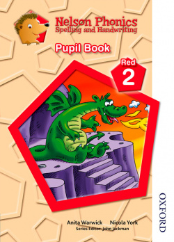 Nelson Phonics Spelling and Handwriting Student's Book Red 2