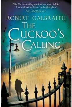 The cuckoo's calling (Pseud.J.k Rowling)