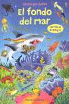 El fondo del mar. conoce por dentro