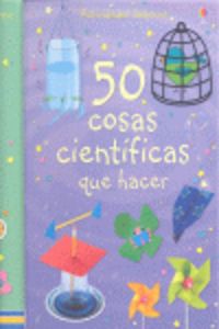 50 cosas científicas que hacer