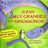 ¿Eran muy grandes los dinosaurios=