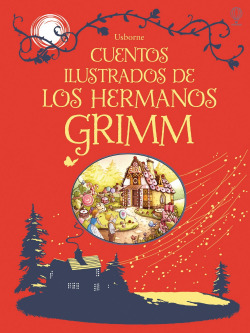 Cuentos ilustrados de los hermanos Grimm